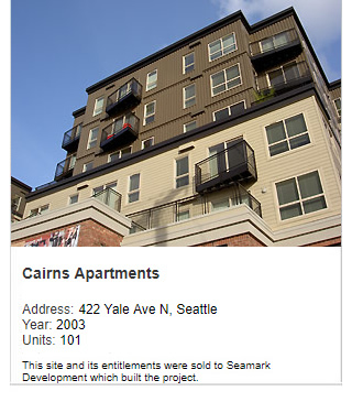Photo of Cairns Apartments. Address: 422 Yale Ave N, Seattle. Year: 2003. Units: 101.  Note:  This site and its entitlements were sold to Seamark Development which built the project.